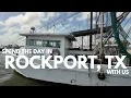 A Day In Rockport TX