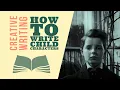 How to Write Child Characters