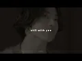 Download Lagu jungkook - still with you (sped up + reverb)