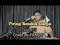 Lagu Piring Sendok Garpu_IMAM S ARIFIN Cover By FANDY
