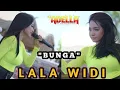 Download Lagu BUNGA TAREK SESSSS - LALA WIDI  - OM ADELLA Live Tambakboyo Tuban 2020