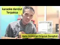 Lagu karaoke dangdut TERPAKSA Versi Orchestra