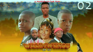 walimwengu ep 2