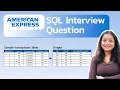 American Express SQL Interview Question SQL Interview Preparation Medium-Level