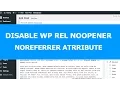 How To Disable WordPress Rel Noopener Noreferrer