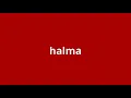 what is the meaning of halma