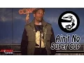 Download Lagu Ain't No Super Cop - David Raibon Comedy Time Download Lagu Ain't No Super Cop - David Raibon Comedy Time
