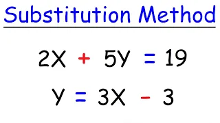 Substitution Method For Solving Systems of Linear Equations 2 and 3 Variables Algebra 2