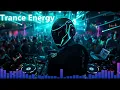 Download Lagu #TRANCE ENERGY 🎧