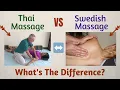 9 Ways Thai Massage Differs from Swedish Massage