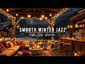 Lagu Jazz Relaxing Music for Studying, Work ⛄ Cozy Winter Porch Ambience \u0026 Smooth Jazz Instrumental Music