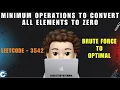 Minimum Operations to Convert All Elements to Zero Brute Force Optimal Leetcode 3542 MIK