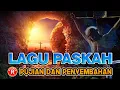 Download Lagu Lagu Rohani - Lagu Pujian dan Penyembahan Paskah 2025
