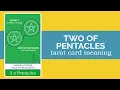 The Two of Pentacles Tarot Card