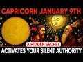 Capricorn January 9 2026 A Hidden Secret Activates Your Silent Authority