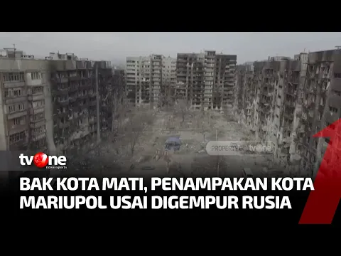 Kondisi Kota Mariupol Porak Poranda Usai Digempur Rusia
