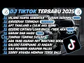 Download Lagu DJ TIKTOK TERBARU 2025🎵DJ HILANG HANYA SEBENTAR-SUDAHI SEDIHMU KAWAN🎵DJ ANUGERAH TERINDAH FULL ALBUM