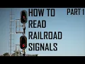 How to Read Railroad Signals