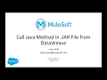 Call a Java method from a JAR file in DataWeave