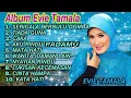 Download Lagu Serigala Berbulu Domba - EVIE TAMALA Full Album - Nyayian Rindu