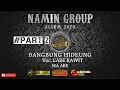 Download Lagu BANGBUNG HIDEUNG #2 NAMIN GROUP | Voc. CABE RAWIT MA ABE