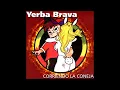 Yerba Brava - Vamos a Bailar