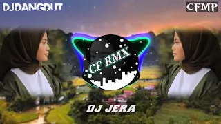 dj jera revina alvira dangdut remix by cf rmx