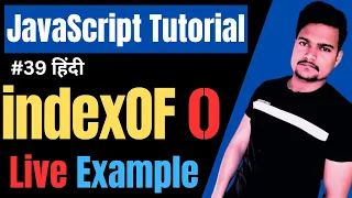 String indexOf method in JavaScript indexOf function JavaScript Tutorial Part - 39
