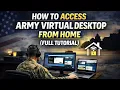 How to Access Army Virtual Desktop from Home Full Tutorial