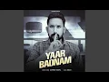 Download Lagu Yaar Badnam