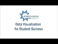 Data Visualization for Student Success with Christopher Collins and Riley Weagant