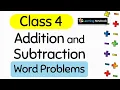 Class 4 Maths Addition and Subtraction Word Problems