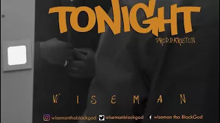wiseman tonight official lyric video 