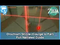 Orochium Shrine Courage to Fall - Full Narrated Guide