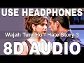 Download Lagu Wajah Tum Ho (8D Audio) || Hate Story 3 || Armaan Malik || Zareen Khan, Karan Singh Grover