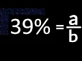 39 to fraction 39 percent to fraction convert percentage to fraction