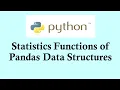 Python basic course Statistics Functions for Pandas Data Structures