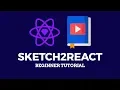 Sketch2React - Beginner Tutorial Part 1