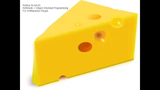 Roblox Scripting Arithmetic Object-Oriented Programming For VietNamese People