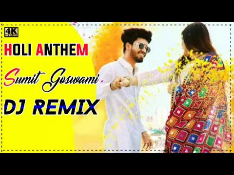 Download MP3 Main Aaya Gali Teri Dj Remix Song || Holi Anthem Sumit Goswami Dj Remix Haryanvi Song 2024
