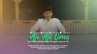 Download AJI   AJI LIMO - Gus Aflakha ft Jagad Sholawat MN MP3