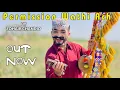 Lagu Permission Wathi Ach | Zohaib Chandio | Sindhi Song | Eid Song