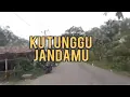 Download Lagu KUTUNGGU JANDA MU - MUKTAR KELANA | Cover + Lirik | PASKABO