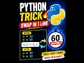 Python Trick in 60 Seconds