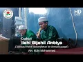 Ilahi Bijahil Anbiya (Tawassul Habib ‘Abdurrahman bin Ahmad Assegaf) || Majelis Al Warda'in Rempoa