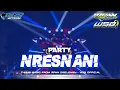 Lagu DJ NRESNANI VIRAL TIKTOK - STYLE PARTY | IRPAN DISCJOKEY