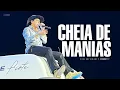 Natanzinho Lima - CHEIA DE MANIAS (Repertório Atualizado)