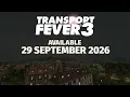 A Cities Skylines Pro takes on Transport Fever 3!