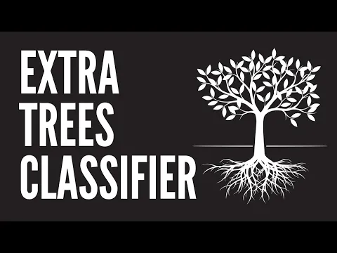 What is ExtraTrees Classifier? - YouTube thumbnail
