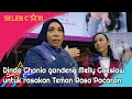 DINDA GHANIA MERASA BANGGA SEKALIGUS TAKUT BAWAKAN LAGU CIPTAAN MELLY GOESLAW